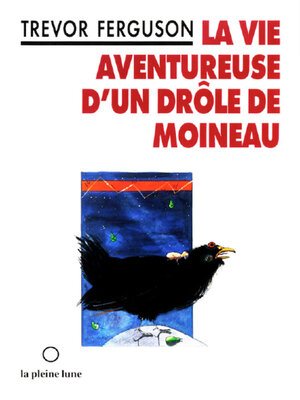 cover image of La Vie aventureuse d'un drôle de moineau